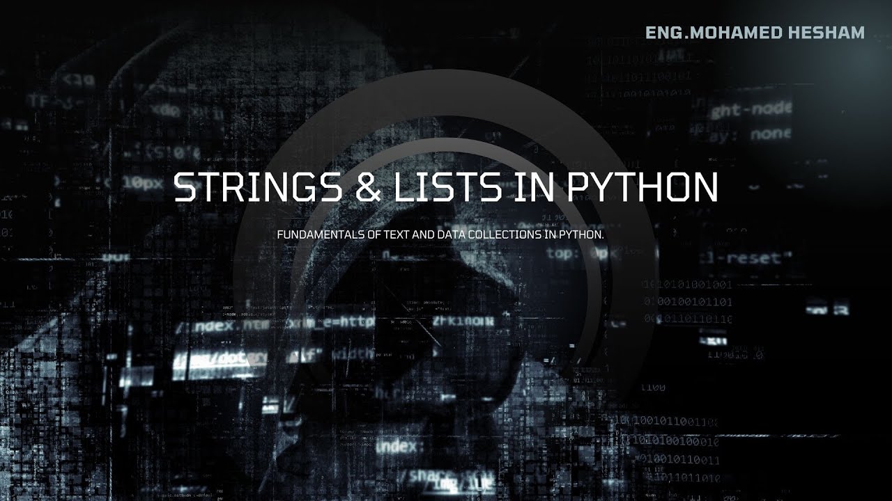 lists and strings in python | النصوص والقوائم في بايثون - YouTube
