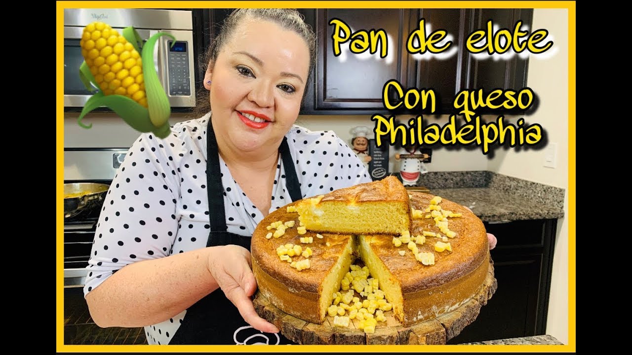 Pan de Elote con queso Philadelphia Estilo8a - YouTube