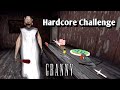 Granny hardcore challenge by asim super gaming official granny gaming