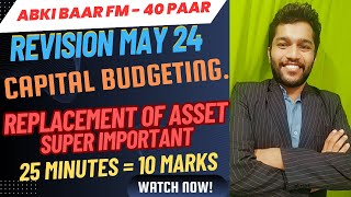 CA INTER FM Revision Capital Budgeting Replacement of Asset Sums May 2025