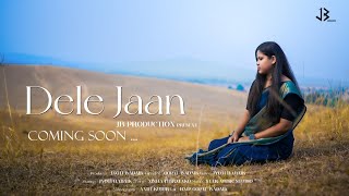 Dele Jaan  New Nagpuri Lent Song  Jyoti Badaik 
