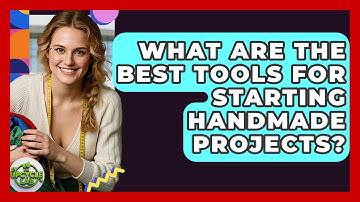 What Are the Best Tools for Starting Handmade Projects? - The Upcycle Lab