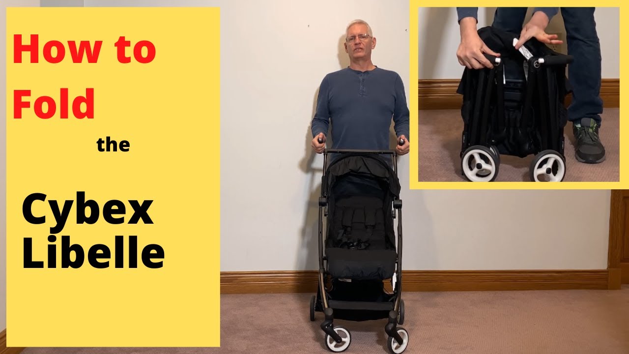 How to Fold the Cybex Libelle Compact Stroller 