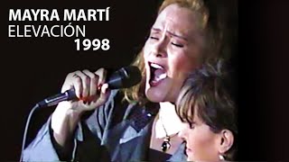 Mayra Martí Elevación 1998