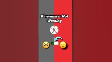 Kinemaster Not Open Problem | Kinemaster Not Working