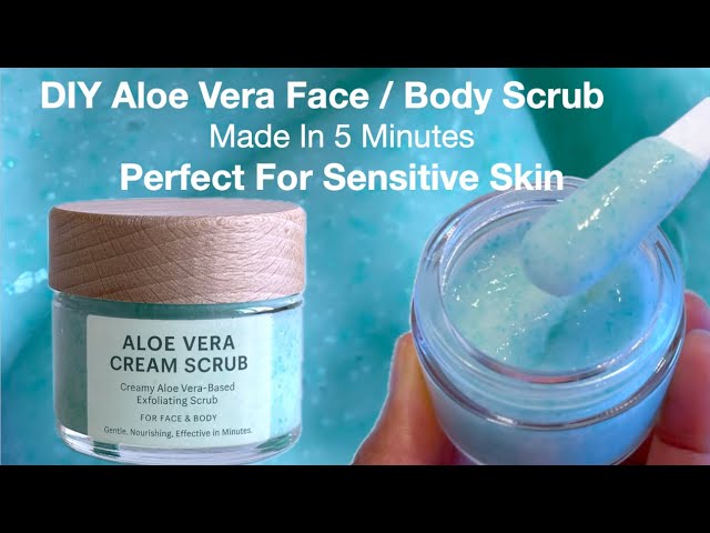 Aloe Vera Cream Face And Body Exfoliating Scrub And Tips On How To Market  This DIY Product