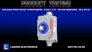 Explosion Proof Rotary Potentiometer - Class I, II, III - 10k OHM Resistance - 2W @ 30V DC