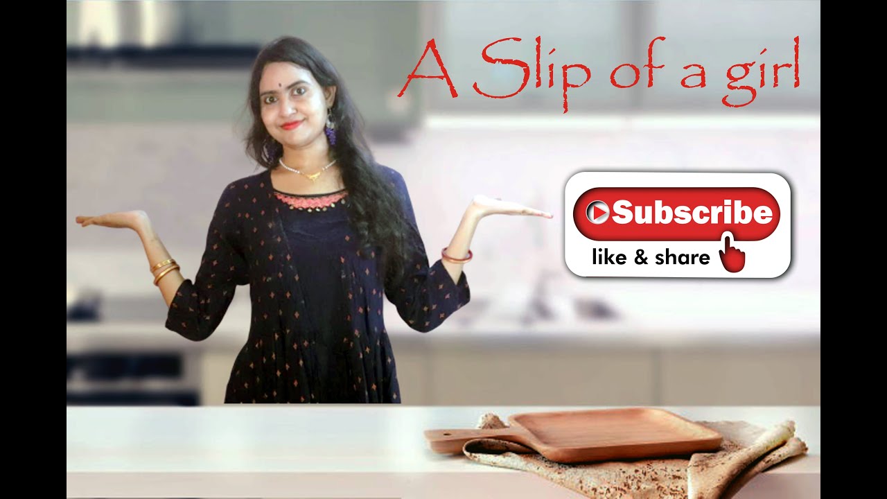 Slip of a girl Episode 01 Papdi Chaat YouTube