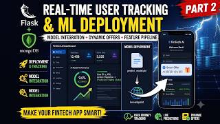 FinTech AI App Development Part 2 | ML Model Integration + Real-Time User Tracking &amp; Flask