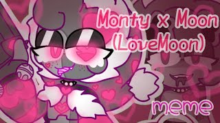 Monty X Moon Lovеmoon Meme
