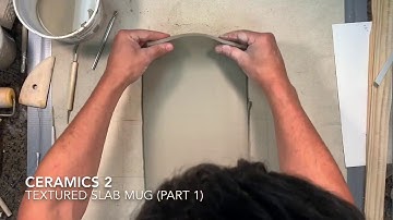 FHS Ceramics 2 Textured Slab Mug (Part 1 Creating Slab and Cylinder)