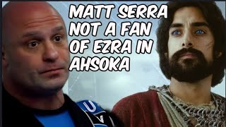 UFC Legend Matt Serra tells us why he is not a fan of Ezra in Ahsoka. | Big Thing