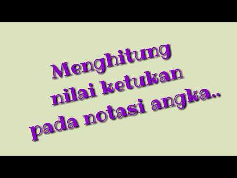 Menghitung  nilai ketukan  pada notasi angka.