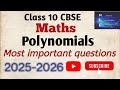Important questions of class 10 chapter 2 Polynomials #chapter2 #polynomials #class10 #class10maths