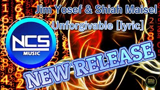 Jim Yosef \& Shiah Maisel   Unforgivable [Lyric] NCS Release
