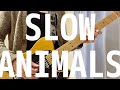 The Strokes - Slow Animals (Guitar Cover with TAB)