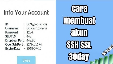 Cara membuat akun ssh ssl 30 hari full speed