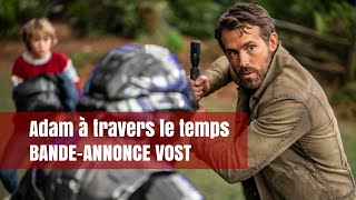 Adam à travers le temps : la bande-annonce VOST