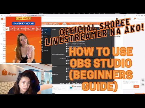Shopee Livestreamer na ako! | How to use OBS Studio in Live Streaming | kaye kikay kaye