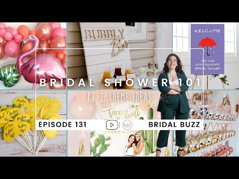 Bridal Shower 101: Pt. 1, Theme Ideas, #TrendingNow