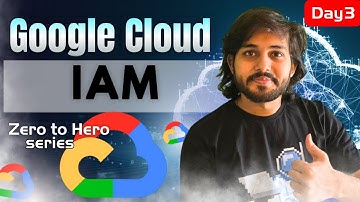 Day 3: GCP IAM Explained with GUI Demo | Roles, Policies & Service Accounts (Zero to Hero)