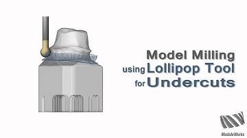 ModuleWorks Dental Framework - Model Milling using Lollipop Tool