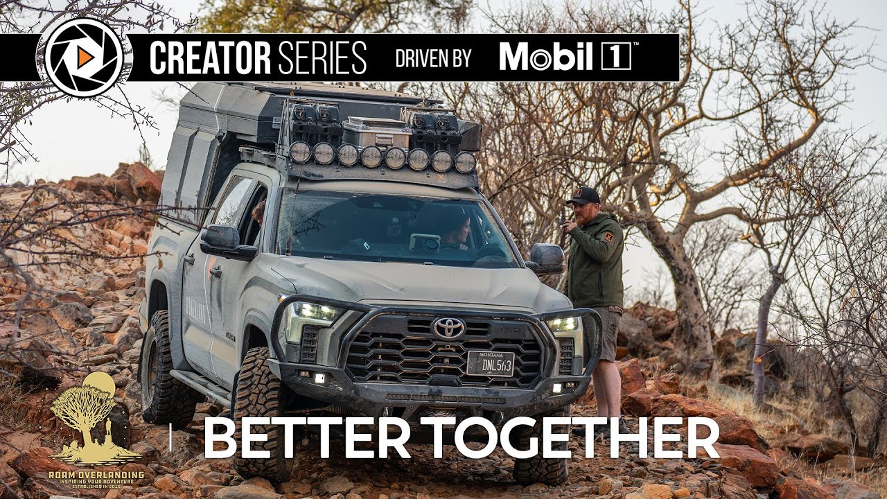 Roam Overlanding | Вместе лучше — Эпизод 6 | Driven By Mobil 1