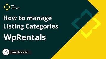 How to manage Listing Categories - Part II