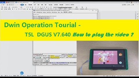Dwin LCD how to play a Video