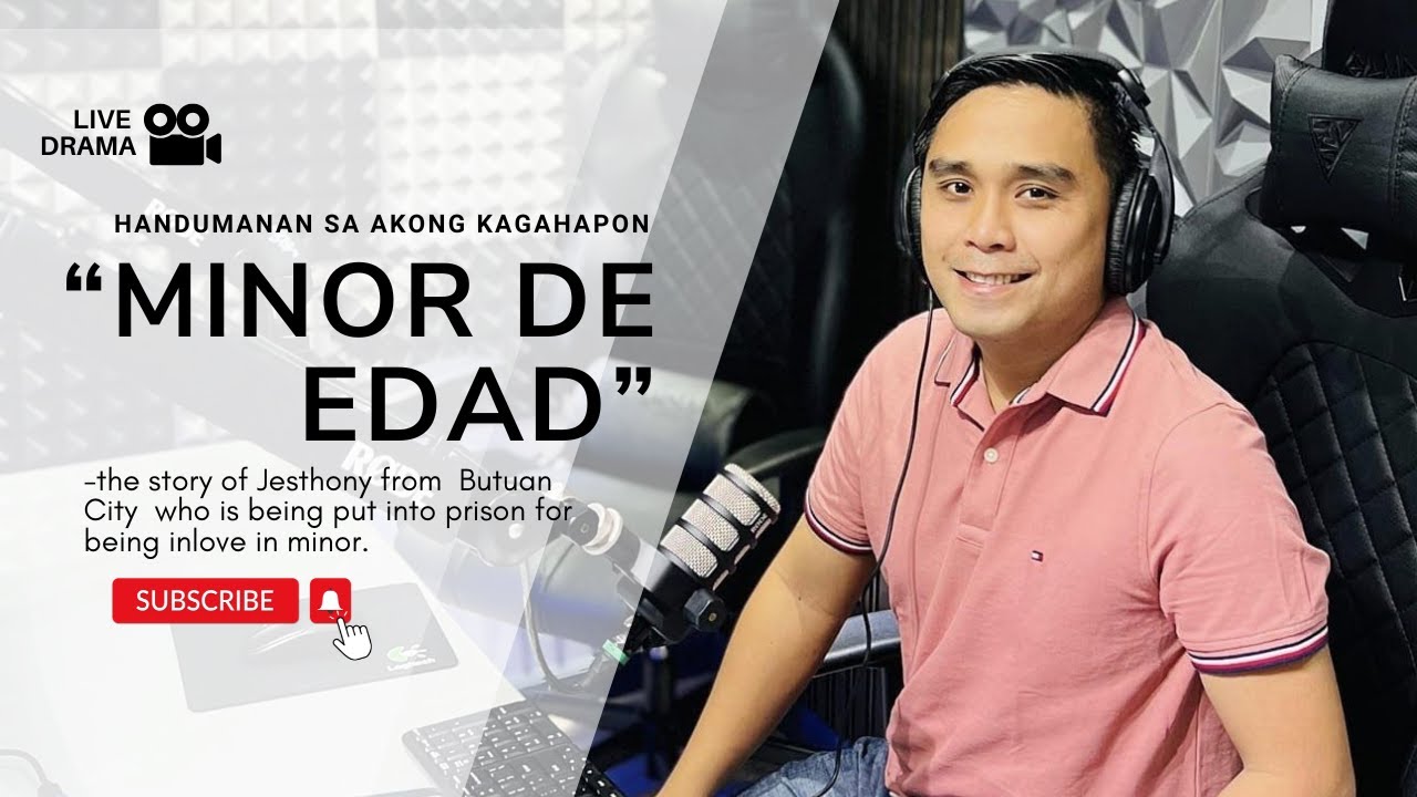 LIVE DRAMA: "MINOR DE EDAD"😫 Kaagi ni Jesthony from Butuan City
