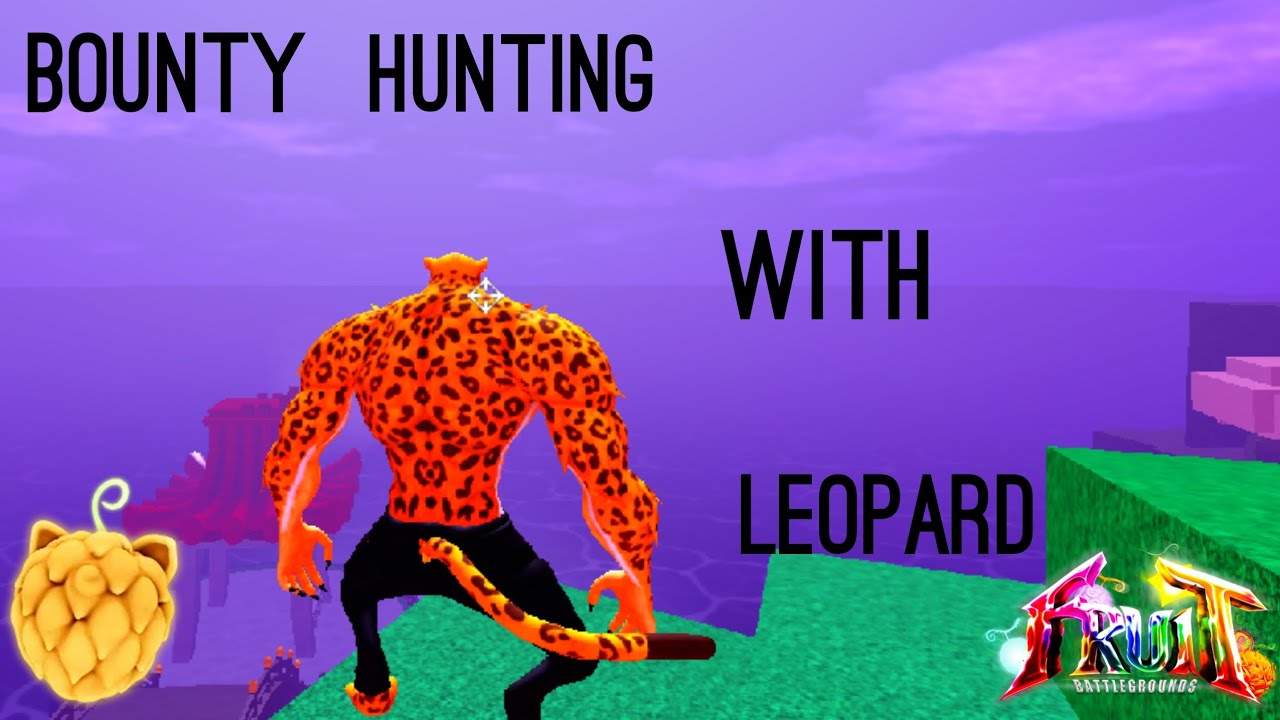 Bounty Hunting With Leopard (Fruit Battlegrounds YouTube