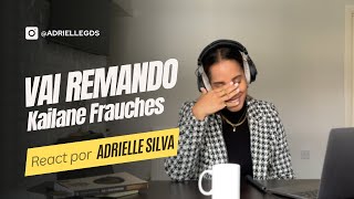 Kailane Frauches | Vai Remando [Clipe Oficial]| REACTION | Adrielle Silva