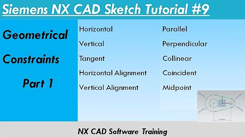 NX CAD Sketch Beginners Tutorial#9 || Sketching || Geometric Constraints || Part-1.