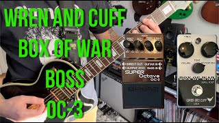WREN AND CUFF | BOX OF WAR | BOSS | OC-3 (DRONE TEST)