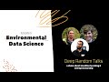 Environmental Data Science - Deep Random Talks - Episode 5