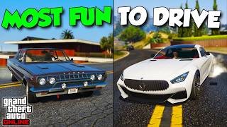 10 Most Fun Cars To Drive In GTA Online!