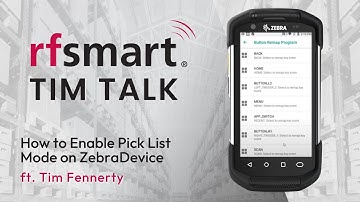 How to Enable Pick List Mode on Zebra Device