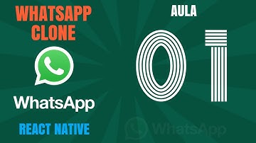 Curso Mobile c/ React Native: Clone do WhatsApp - Aula 01 - Apresentando o Projeto