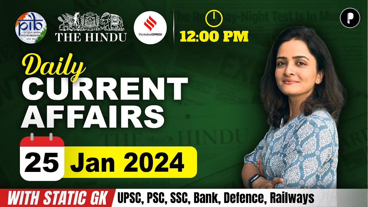 25 January Current Affairs 2024 | Daily Current Affairs | Current ...