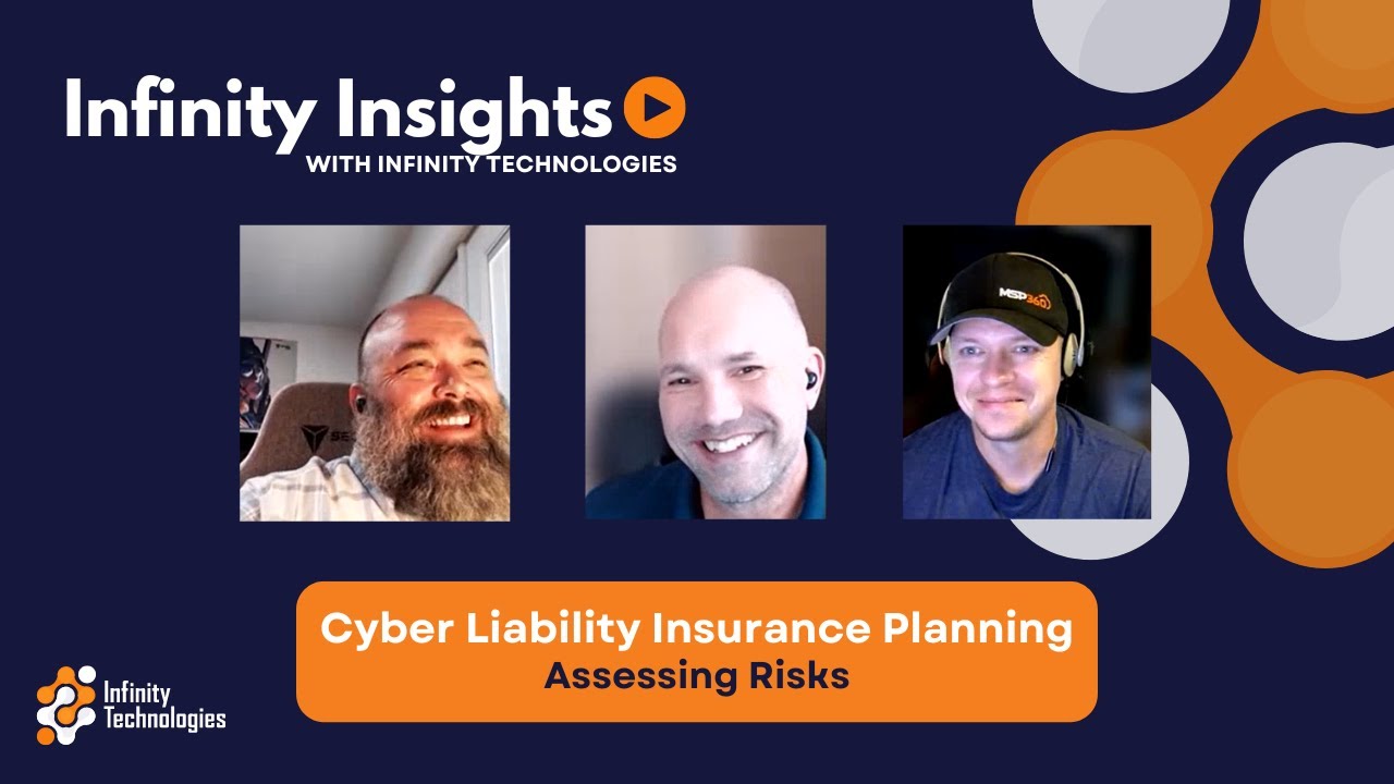 Infinity Insights | Cyber Liability Insurance Planning: Assessing Risks ...