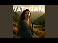 Vatanam Vatanam