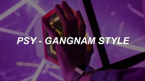 Thumbnail of PSY - 'GANGNAM STYLE' Easy Lyrics