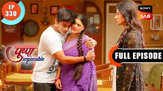 Rashi Doesnt Want To Choose  Pushpa Impossible  Ep 330   Episode  27 June 2023