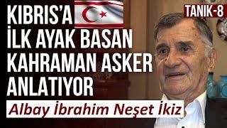 Abdli̇ Asker Kibrista Türk Askeri̇ne Ne Dedi̇? Büyük Çikarma Nasil Yapildi? Neşet İki̇z Tanik-8