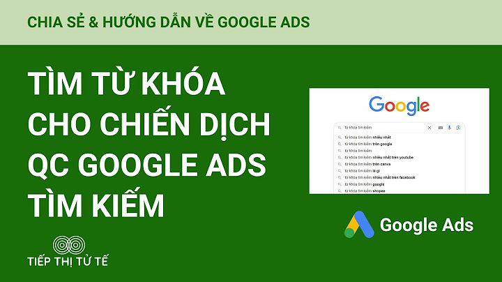 Hướng dẫn các tìm từ khóa google