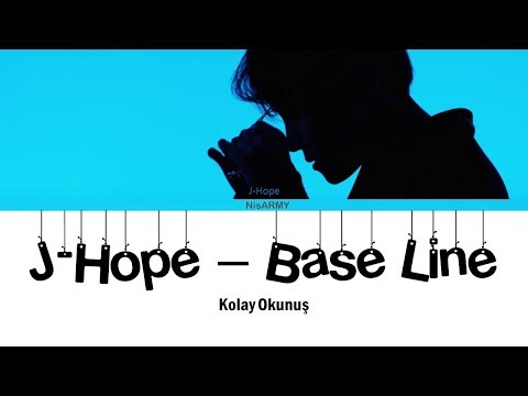 J-Hope - Base Line [Kolay Okunuş - Easy Lyrics]