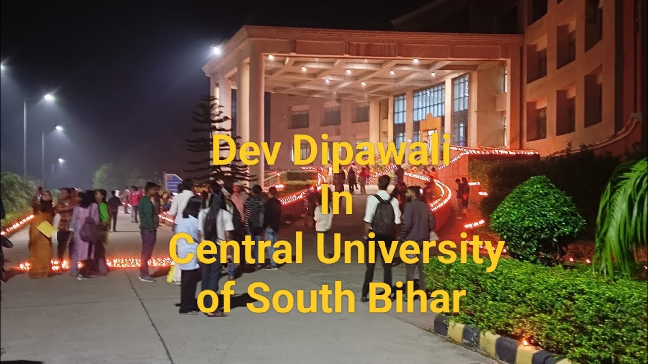 Dev dipawali in Central University of South Bihar| 