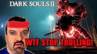 DSP Tries It: Trolled By Invaders Rage Dark Souls 2 Ep.7
