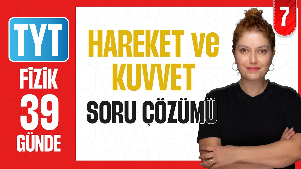 Hareket Grafikleri Soru Çözümü I  39 GÜNDE TYT FİZİK KAMPI 2026 I 7. Gün