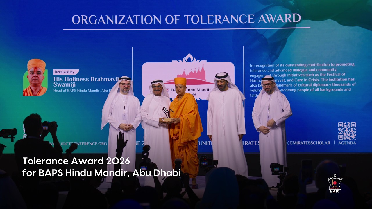 BAPS Hindu Mandir Wins Prestigious ‘TOLERANCE AWARD 2026’, Abu Dhabi, UAE, 3 Jun 2026